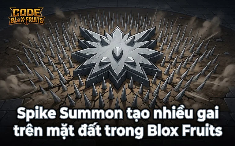 Spike Summon tạo nhiều gai trên mặt đất trong Blox Fruits